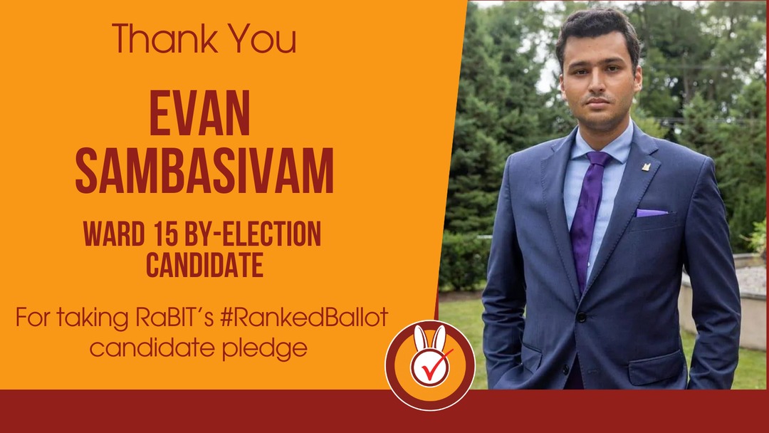 TorontoRaBIT's tweet photo. Thanks, @EvanSambasivam, for taking the RaBIT pledge & committing to support #RankedBallots.
Unfortunately Evan is no longer a candidate in this election: concerns about vote splitting have caused him to withdraw.
Thanks for your support, Evan
#Ward15 #DonValleyWest #TOPoli https://t.co/JYaf7i8Zm9