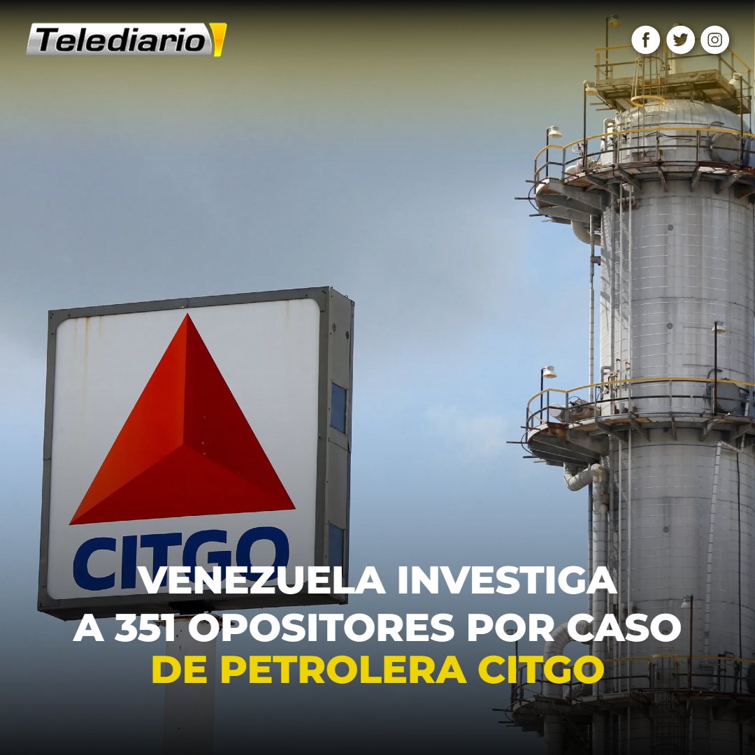 TelediarioGT's tweet image. 🚨 #Venezuela abre investigación contra 351 opositores por caso de petrolera #CITGO ➡ bit.ly/3A3I42J