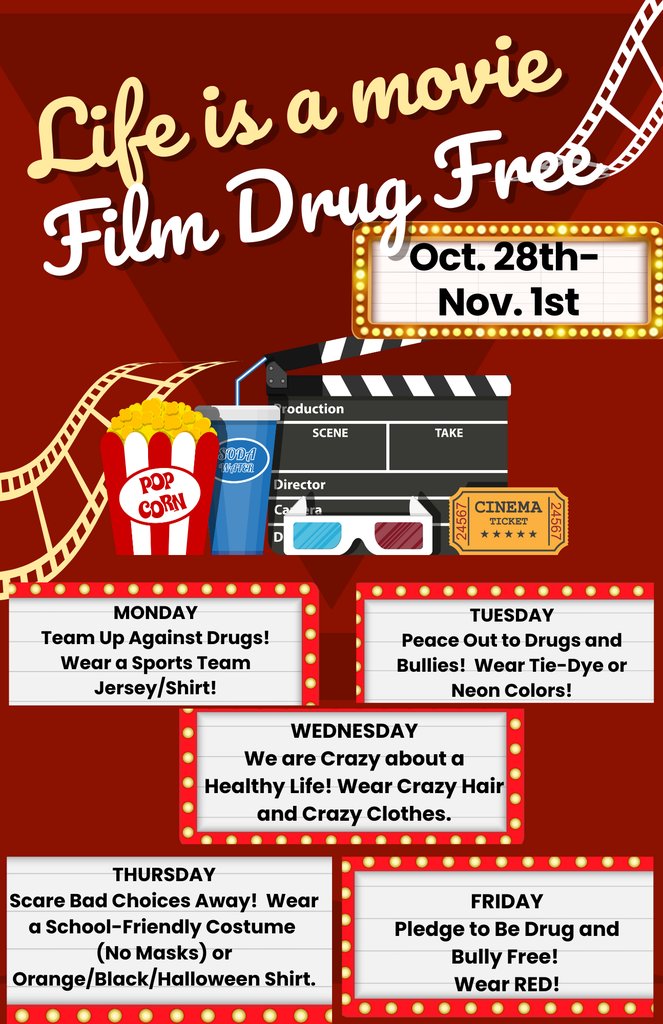 Join us in celebrating Red Ribbon Week 10/28-11/1. Please see the information below!