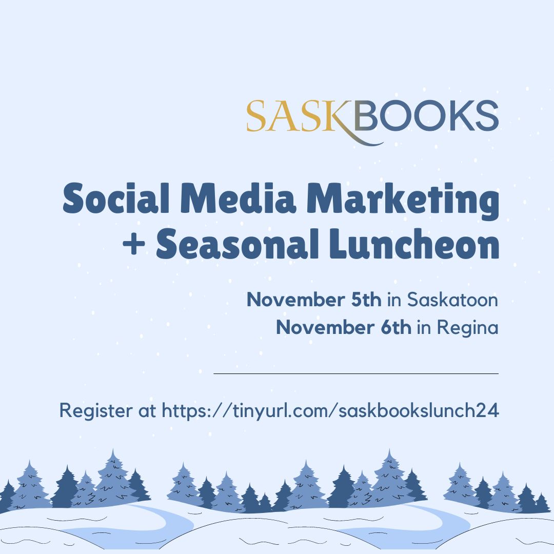 Come learn about social media marketing for book publishers with us, then eat some delicious lunch!  Sign up for SaskBooks' Seasonal Luncheon on November 5th in Saskatoon and November 6th in Regina here: eventbrite.ca/e/social-media…