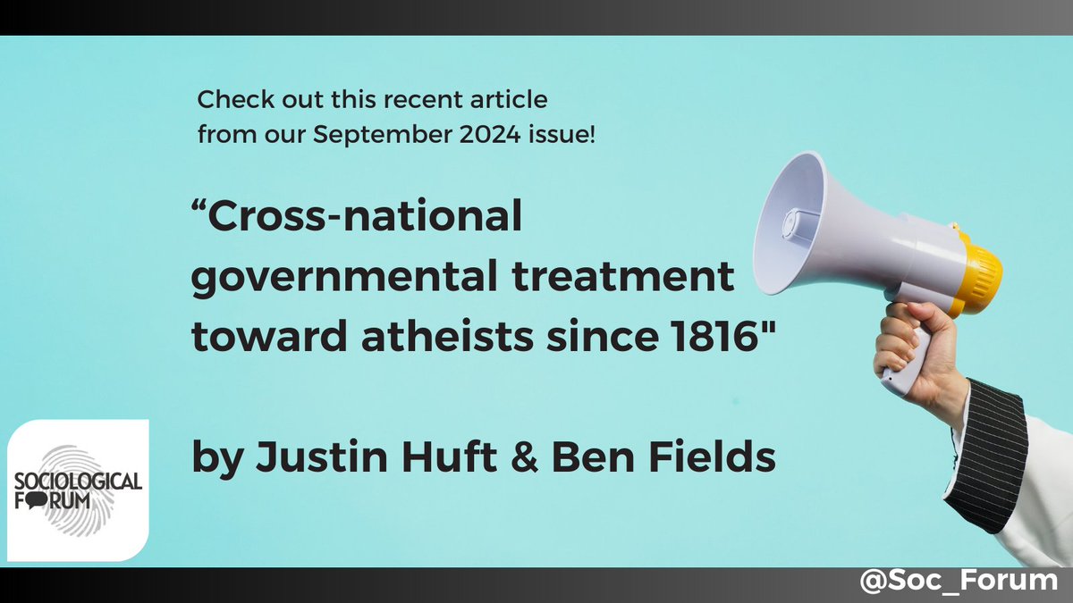Sociological Forum (@soc_forum) on Twitter photo Check out this recent article: “Cross-national governmental treatment toward atheists since 1816” by Justin Huft (<a href="/ProfHuft/">Justin Huft</a>) and Ben Fields. Justin Huft also serves on the <a href="/Soc_Forum/">Sociological Forum</a> Pedagogy Committee. Check out the article here: onlinelibrary.wiley.com/doi/10.1111/so… Check out this recent article: “Cross-national governmental treatment toward atheists since 1816” by Justin Huft (<a href="/ProfHuft/">Justin Huft</a>) and Ben Fields. Justin Huft also serves on the <a href="/Soc_Forum/">Sociological Forum</a> Pedagogy Committee. Check out the article here: onlinelibrary.wiley.com/doi/10.1111/so…