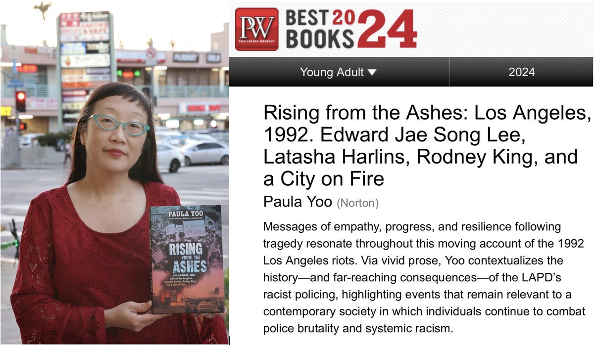 Paula Yoo ěś ëł´ëťĽ (@paulayoo) on Twitter photo RISING FROM THE ASHES 🔥📚 Chosen as one of PUBLISHERS WEEKLY's Best Books of 2024: "Messages of empathy, progress & resilience following tragedy resonate throughout this moving account of the 1992 Los Angeles riots. Via vivid prose, Yoo contextualizes the history." <a href="/NYRBooks/">Norton Young Readers</a> #YA RISING FROM THE ASHES 🔥📚 Chosen as one of PUBLISHERS WEEKLY's Best Books of 2024: "Messages of empathy, progress & resilience following tragedy resonate throughout this moving account of the 1992 Los Angeles riots. Via vivid prose, Yoo contextualizes the history." <a href="/NYRBooks/">Norton Young Readers</a> #YA