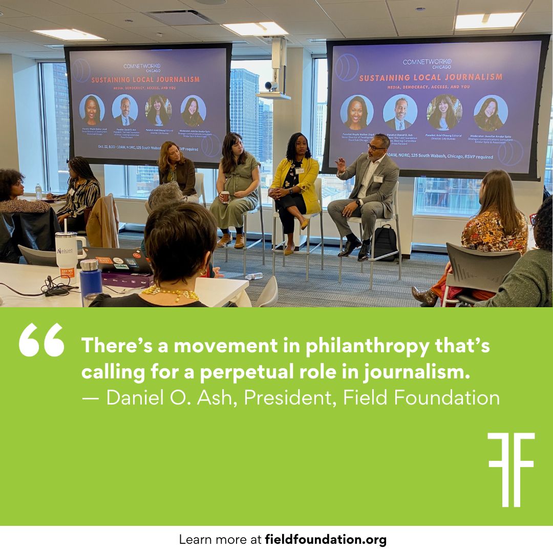 “We need healthy, robust newsrooms for democracy to work." Field President <a href="/danoash/">Daniel O. Ash</a> joined <a href="/TheComNetwork/">The Communications Network</a> Chicago this week for a panel on sustaining local journalism, featuring Ariel Cheung (<a href="/arielfab/">Ariel Cheung</a>) of <a href="/city_bureau/">City Bureau</a> and Maple Walker Lloyd of <a href="/BlockClubCHI/">Block Club Chicago</a> #localnews #community