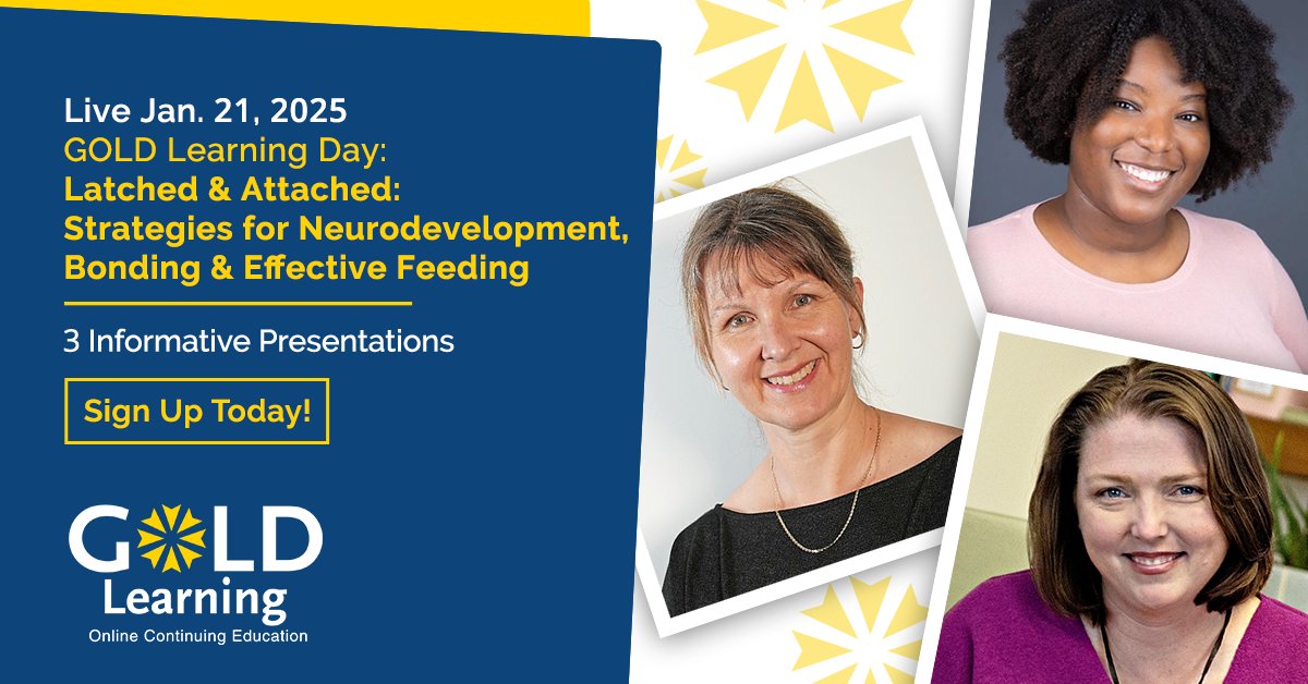 GOLDLearningEd's tweet image. Join us live on Jan. 21, 2025 at GOLD Learning Day - Latched &amp;amp; Attached: Strategies for Neurodevelopment, Bonding &amp;amp; Effective Feeding! Hear from 3 Expert Speakers: goldlearning.com/ce-library/all… 
#GOLDLearning #InfantFeeding #IBCLC #CERPs #LactationConsultant #breastfeeding #lactation