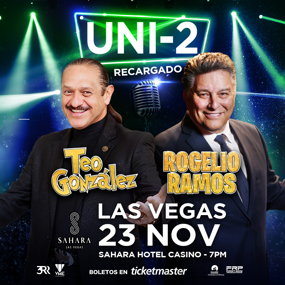 😎Teo González y Rogelio Ramos llegan con su show UNI-2 Recargado para hacerte reír como nunca antes en el Sahara Hotel &amp; Casino .
📅23 de noviembre | 7:00 PM
 Boletos disponibles en Ticketmaster: ticketmaster.com/event/1700614E…
