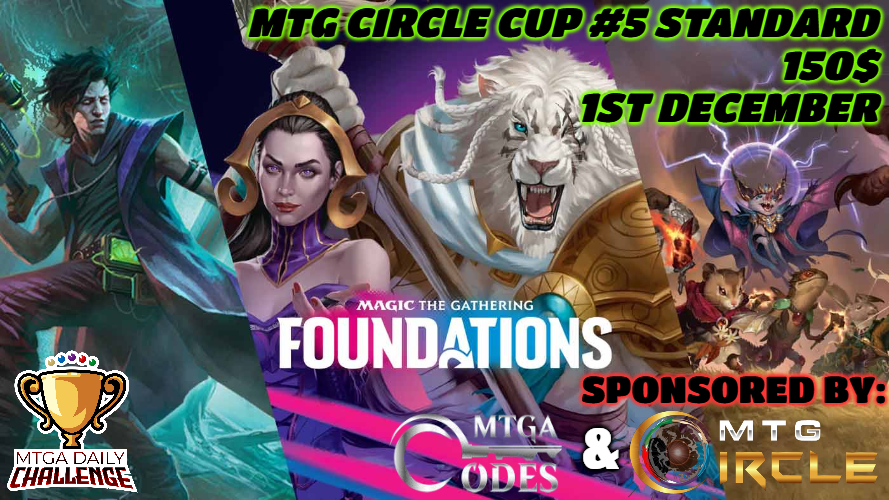 🏆 MTG Circle Cup #5: Standard 🏆
🆓 Free Entry 🆓
💰 $150 Prize Pool 💰
📅Dec 1st  📅
🕖 timee.io/4uP🕖
🔗 Join the Tournament: melee.gg/Tournament/Vie… 🔗

#MTG #MagicTheGathering #MTGA #MTGStandard #MTGFoundations
