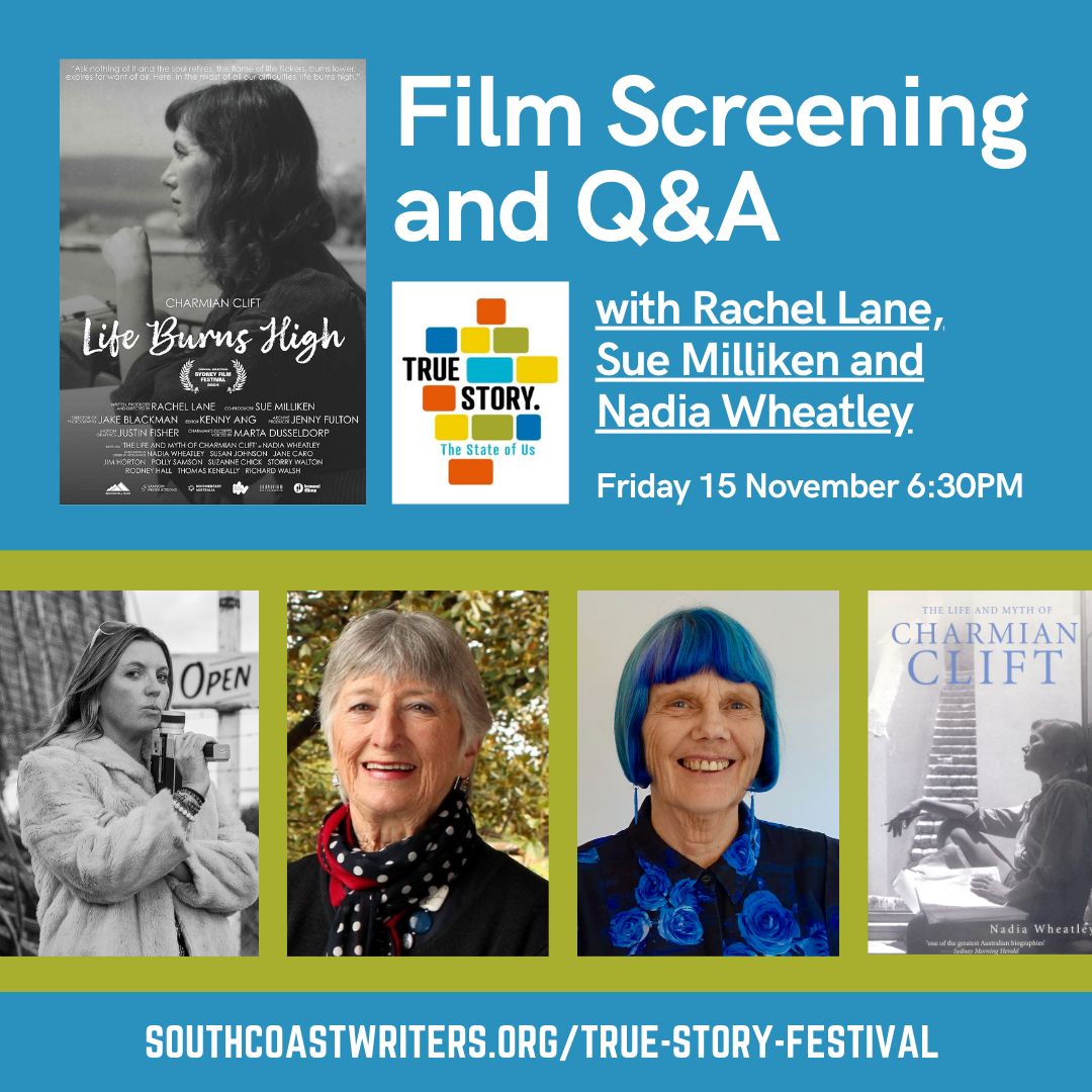 To cap off the first day of #TrueStoryFestival, join us for an unmissable film screening of the Charmian Clift documentary, LIFE BURNS HIGH, with director Rachel Lane, co-producer Sue Milliken and definitive Clift biographer Nadia Wheatley.

events.humanitix.com/true-story-202…