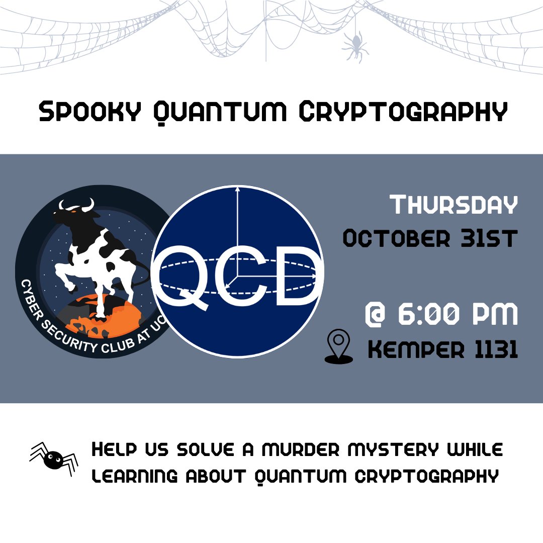 daviscybersec's tweet image. ☆  Week 5: Spooky Quantum Cryptography ☆

Next week, we are collaborating with Quantum Computing at UC Davis to present a murder-mystery-themed lesson on quantum cryptography! 
See you all there! 🎃