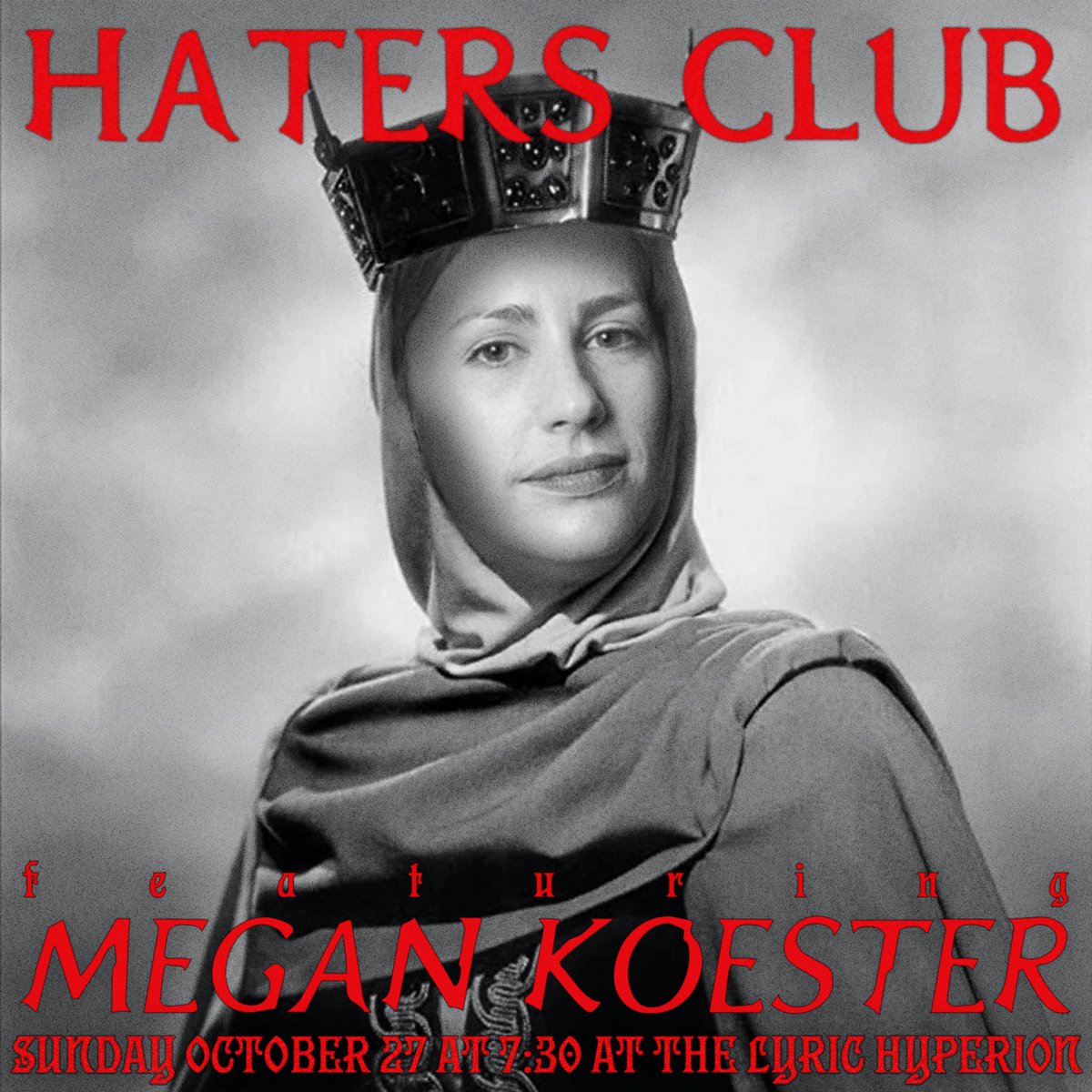 davidschedule's tweet image. 🤬 HATERS CLUB RETURNS
🎃 SUNDAY at @lyrichyperion

🤡 With your hosts…
🧙 @davidschedule 
🧙‍♀️ Kate O’Connor
🧙 @danny_catlow 

😈 Featuring…
🤬 @conner_omalley 
🤬 @BardiaSalimi1
🤬 @bornferal  

🎟️ Tickets… if you dare
eventbrite.com/e/haters-club-…