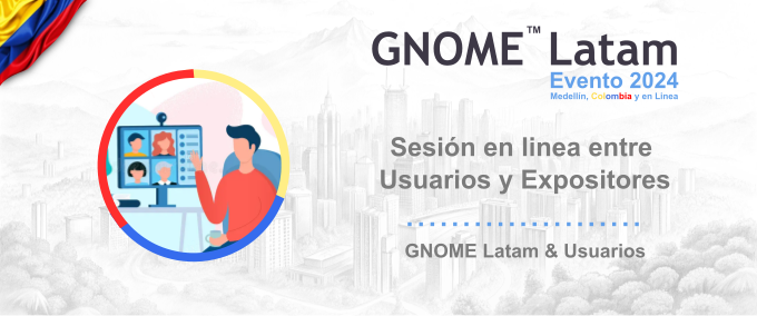 Ahora continua el evento #GNOME Latam 2024 Sesión Expositores y Usuarios.

meet.gnome.org/rooms/lat-zqi-…

Esperamos tu presencia.