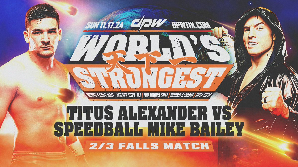 deadlockpro's tweet photo. 🚨 DPW WS UPDATE 🚨

With 1 singles fall each, the match to settle the score has been signed! TITUS ALEXANDER takes on World Tag Team Champion MIKE BAILEY in a 2/3 FALLS MATCH on Nov 17th in New Jersey!

DPW World's Strongest
🗓️ 11/17 | Jersey City, NJ
🎟 https://t.co/zuMyEshkdN https://t.co/0XgikN15Eb
