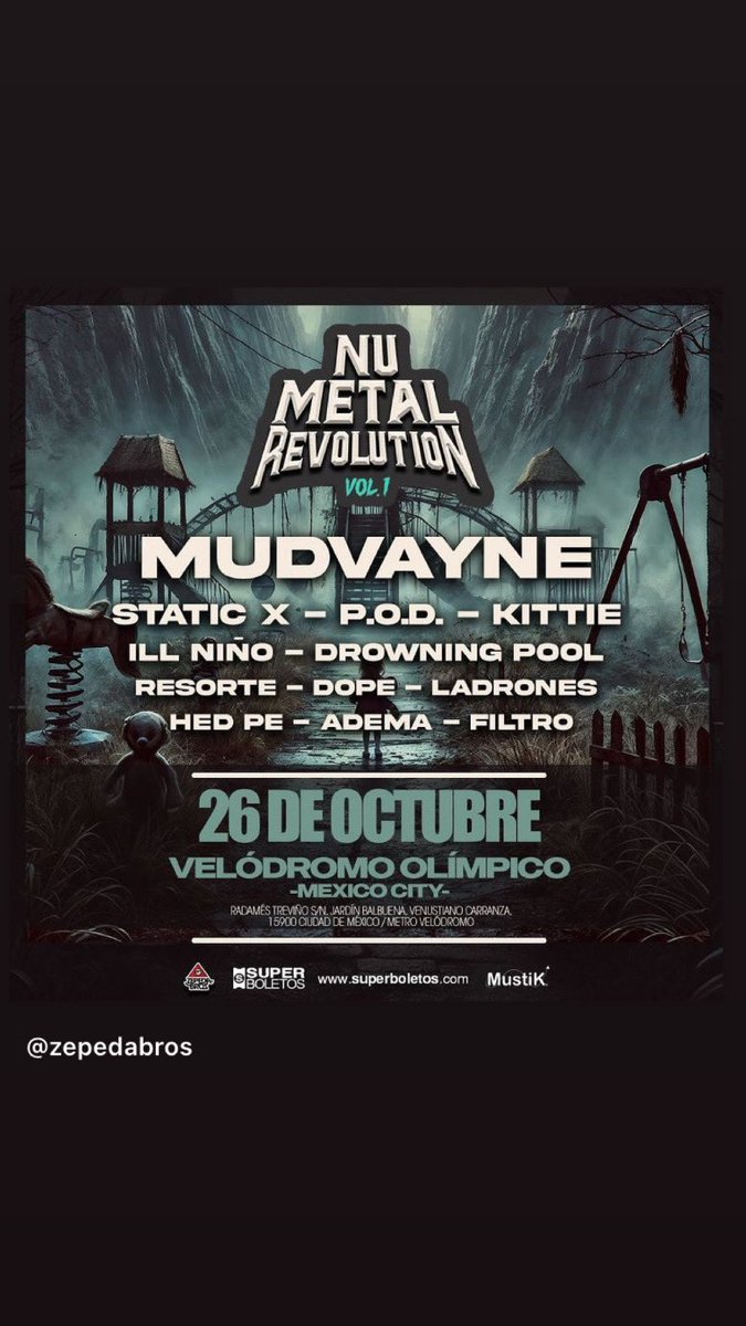 SoyRafaelZepeda's tweet photo. 🔥 ¡Listos los horarios para el Numetalrevolution 🔥
Te esperamos este 26 de octubre en el Velódromo Olímpico de la #CDMX el cual será el epicentro del Nu Metal. ¡No puedes faltar! 
🎟️ Últimos boletos disponibles en  @SuperboletosMx 
: https://t.co/Hq25Sg2x4x
¡Nos vemos en el pit! 🤘