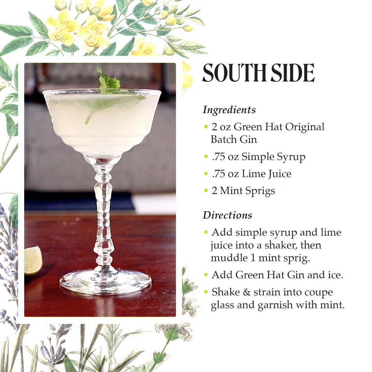 A Prohibition-era Chicago cocktail, with a D.C. twist, we give you the Green Hat South Side. Find Green Hat Original Batch Gin near you at greenhatgin.com/findgreenhat.