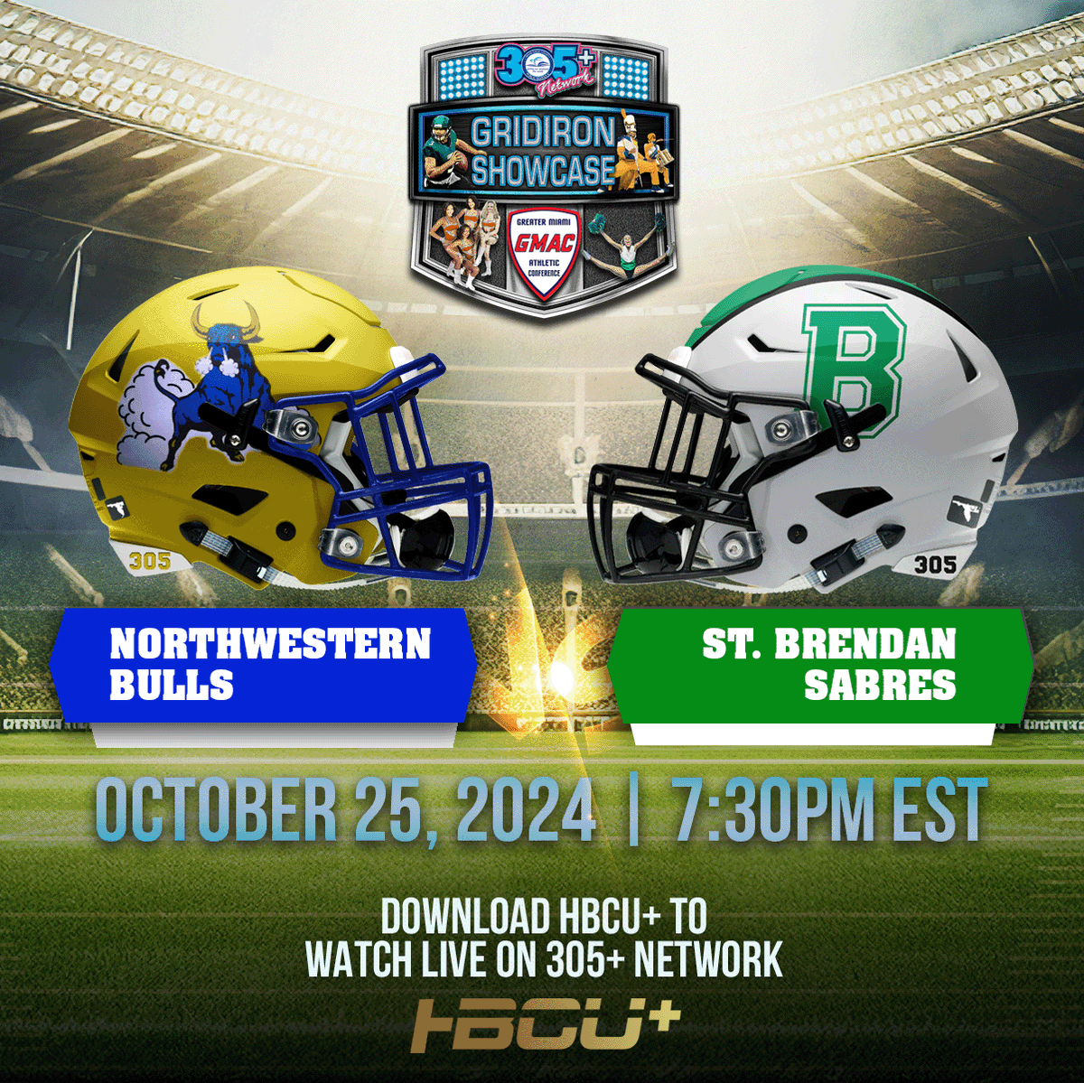 305plusnetwork's tweet image. Catch the action LIVE tonight at 7:30 PM ! 
Don’t miss one of these two matchups:

🏈 Miami Sr. vs. Palmetto
🏈 Northwestern vs. St. Brendan
Download the @HBCU_Plus App or head to YouTube to watch live—game time is almost here! 📲💥 #FridayNightLights #MiamiFootball #HBCUPlus