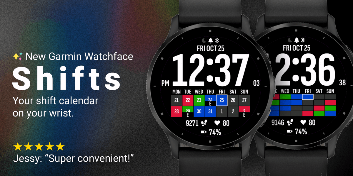 VAW's tweet photo. Celebrating the release of my new watchface 'Shifts'. You can now see your shift calendar on your watchface! https://t.co/gvVEAGd8iR #garmin #connectiq #garminconnectiq https://t.co/hzqulcRA0H