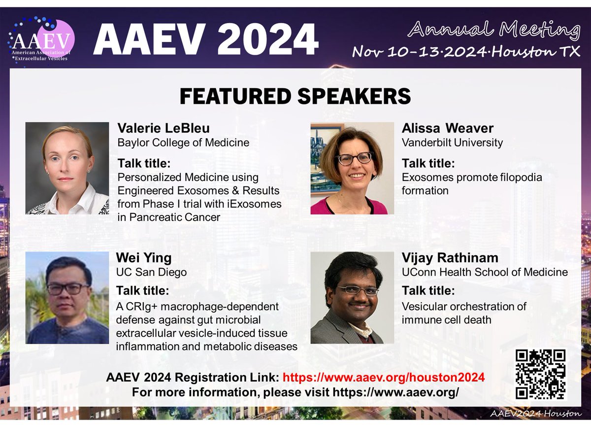 American Assocation of Extracellular Vesicles (@aaev_org) on Twitter photo #AAEV2024 Speaker highlight #12. Featuring: Valerie LeBleu, Alissa Weaver, Wei Ying, and Vijay Rathinam. For all event information, please visit: aaev.org/houston2024 #AAEV2024 Speaker highlight #12. Featuring: Valerie LeBleu, Alissa Weaver, Wei Ying, and Vijay Rathinam. For all event information, please visit: aaev.org/houston2024