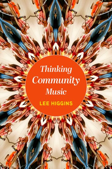 Happy Pub Day to Thinking Community Music by <a href="/LeeHigginsCM/">Lee Higgins</a>!

global.oup.com/academic/produ…