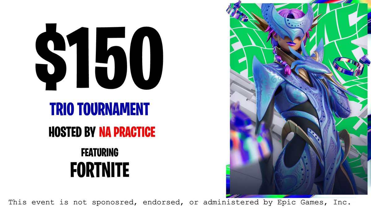 Hosting $150 USD Fortnite TRIO Scrims💸

🗓️: Sunday, OCT 27 @ 1:00 PM PST / 4:00 PM EST

To participate:
- Follow <a href="/NaPracServer/">NA Practice Server</a> 
- Like, RT &amp; tag your trio/friends

Join our Discord (link in bio or comments) and share proof of completion to get your role!