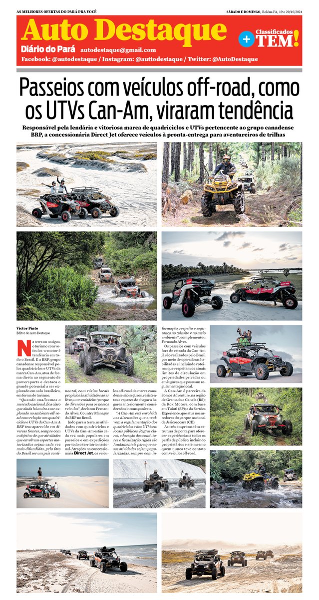 AutoDestaque's tweet photo. Atrações na concessionária Direct Jet, os UTVs e os quadriciclos da Can-Am vêm se destacando em passeios, como mostra esta matéria publicada na capa no caderno Auto Destaque do jornal Diário do Pará de 19&20/10/2024 #AutoDestaque #DirectJet #BRP #CanAm #OffRoad #UTV #quadriciclo https://t.co/HFOLcb2JXJ