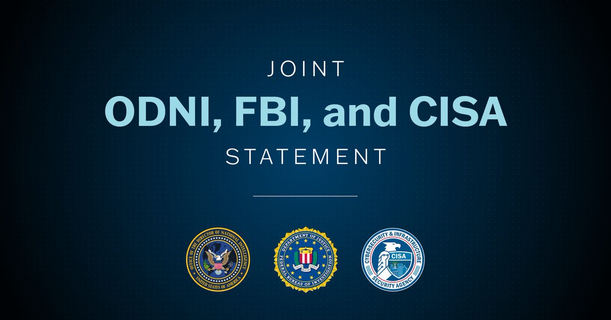 ODNIgov's tweet photo. Today, ODNI along with our partners @FBI and @CISAgov released a joint statement.

Read the statement here: https://t.co/xgDbaltVwN https://t.co/eCX40rY1Js