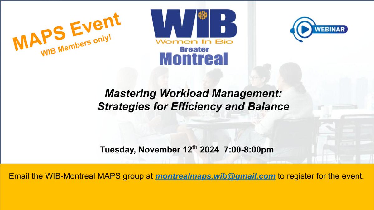 Join our November virtual MAPS event on November 12, Tuesday at 7 pm for an engaging discussion on balancing tasks, staying organized, and reducing stress during peak times. 
WIB Members can email us at montrealmaps.wib@gmail.com to register for the event.