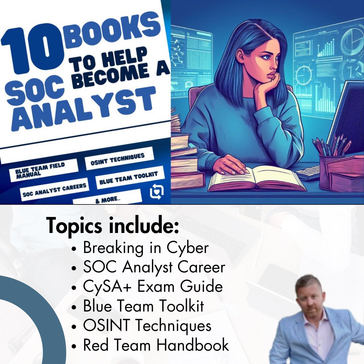 This stack of 10 books I found will help you become a Cyber Security SOC Analyst.  You need to read these.

Knowing what to learn for a career in cybersecurity can be confusing.  Sometimes you never know if you are learning the right thing.

Here are 10 Books I found that will
