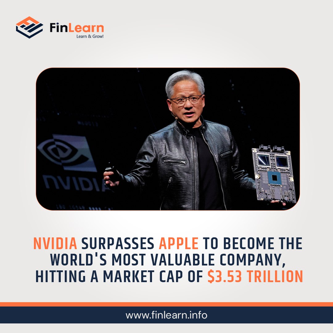 FinLearnAcademy's tweet photo. NVIDIA overtakes Apple as the world’s most valuable company, reaching a record-breaking market cap of $3.53 trillion. This milestone underscores NVIDIA’s growth and dominance in the tech industry! 

#NVIDIA #Apple #TechGiants #MarketCap #Finlearn #NVIDIAvsApple https://t.co/3xZf99S6di