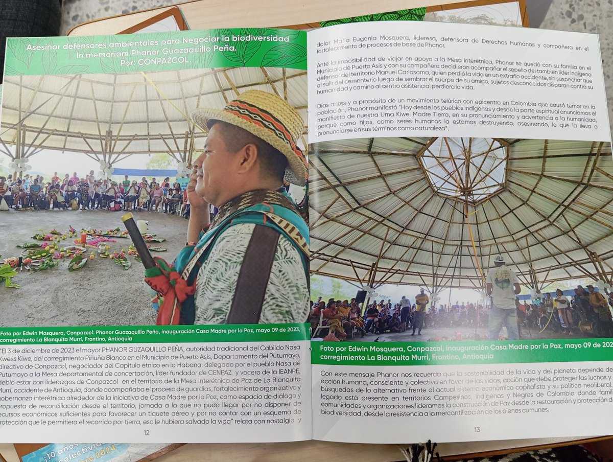 ConpazCol_'s tweet photo. #COP16 | 🕊️🌱 "La unidad y el poder popular es el camino para la pervivencia en nuestra madre tierra , nuestra Uma'kiwe." : palabras de nuestro Mayor Indígena de pueblo Nasa Phanor Guazaquillo Peña, asesinado el 3 de diciembre de 2023 en Puerto Asís, #Putumayo. Un defensor de la vida y la biodiversidad cuya voz sigue resonando e inspirando nuestra lucha por un mundo en dignidad. 

Hoy, participamos en la presentación de la cartilla: "La Paz en Colombia es con la Naturaleza y los Pueblos Indígenas, Negros, Afrocolombianos, Raizales y Palenqueros." 🫱🏻‍🫲🏿

Desde la #COP16 en #Cali, reafirmamos que la paz se construye desde el respeto profundo a nuestra tierra y a los pueblos que han sido sus guardianes por siglos. 🙌🏾

#PazConLaNaturaleza #JusticiaClimática 
#PhanoEsSemilla 🌱

@COP16Oficial @MinAmbienteCo @UEenColombia @UKinColombia