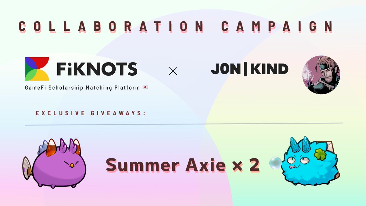 J0N (@j0n_cr) on Twitter photo 🎁GIVEAWAY🎁
FiKNOTS is a GameFi scholarship matching platform from Japan designed to connect scholars with managers. Additionally, it is a subsidiary of Bitbank, the top CEX in Japan by trading volume.
We will be giving away 2 summer axies 🥳
To join:
1. Follow <a href="/fiknots/">FiKNOTS(ファイノッツ)</a> 🎁GIVEAWAY🎁
FiKNOTS is a GameFi scholarship matching platform from Japan designed to connect scholars with managers. Additionally, it is a subsidiary of Bitbank, the top CEX in Japan by trading volume.
We will be giving away 2 summer axies 🥳
To join:
1. Follow <a href="/fiknots/">FiKNOTS(ファイノッツ)</a>