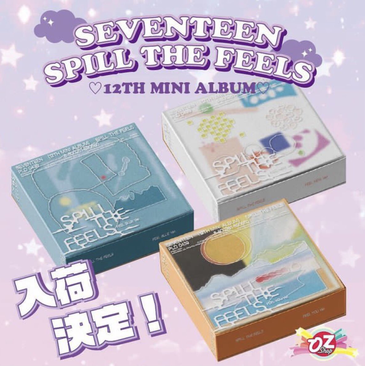 OZSHOP_OPA's tweet photo. SEVENTEEN 12th mini album
'' SPILL THE FEELS '' 入荷しました🎧💿🩵

数に限りがございますので、お求めの方は早めのご来店お待ちしております(∩˃o˂∩)✨ https://t.co/zBa3n6ESkt
