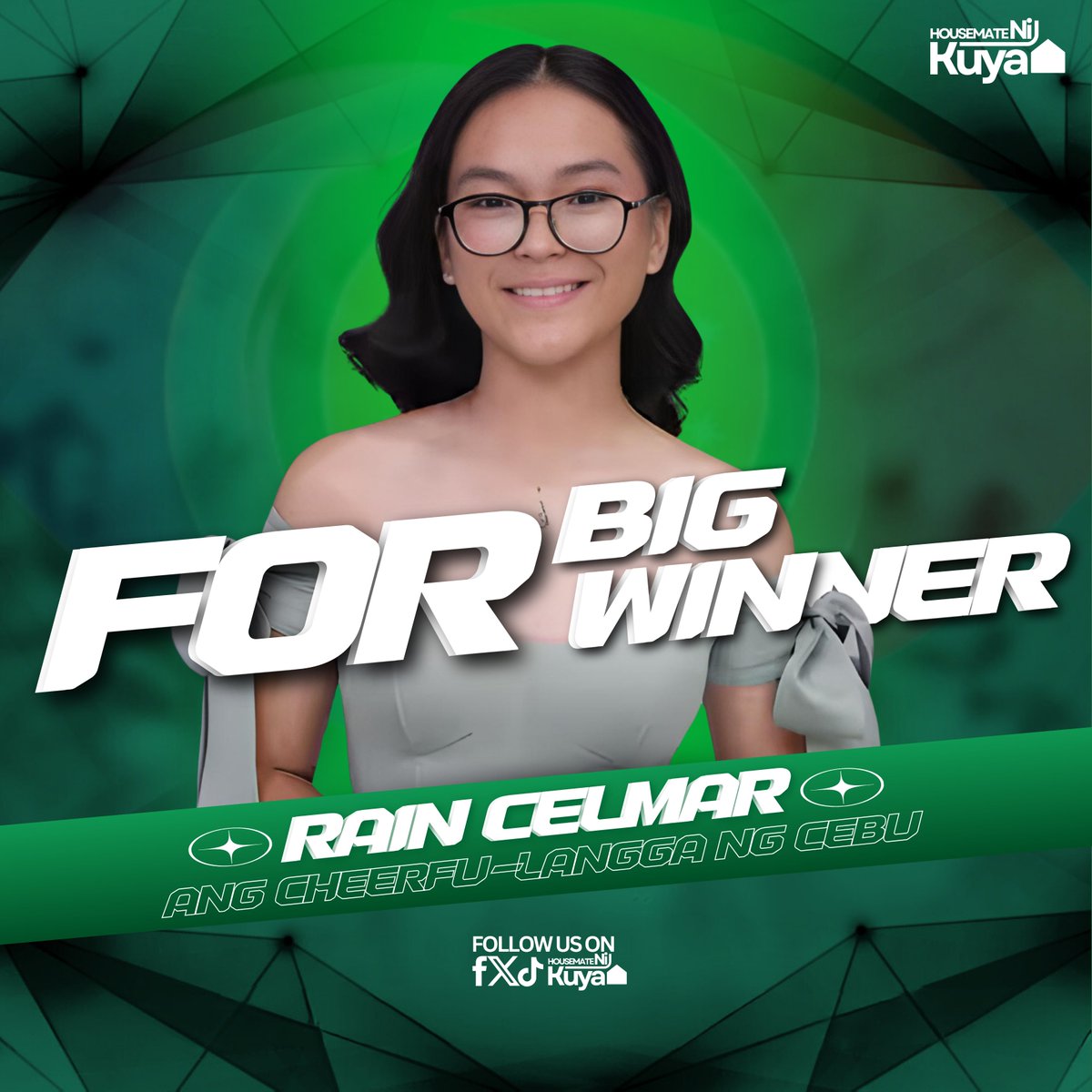 housematenkuya's tweet photo. Ang Cheerfu-langga ng Cebu kaya na si Rain ang magiging Big Winner? 💚 #PBBGen11BigNight https://t.co/Rx3Km8vZjK