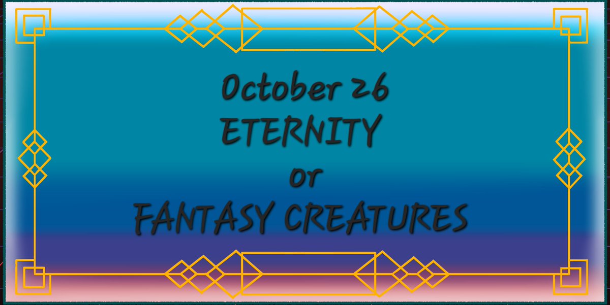 Well everyone here we are. It's the final day of TF Rare Pairing Fest 2024. Yall have made this the BEST Rare Pairing Fest ever with so many amazing pieces. Let's do it one more time tho!

Your October 26 prompts are:
ETERNITY
FANTASY CREATURES
#2024TFRarePairingFest #maccadam