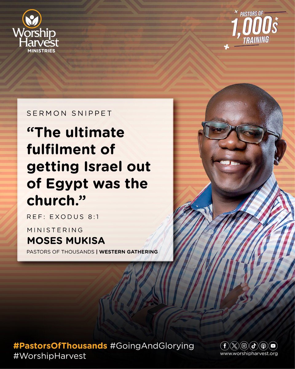 #PastorsOfThousands#GoingAndGlorying#WorshipHarvest