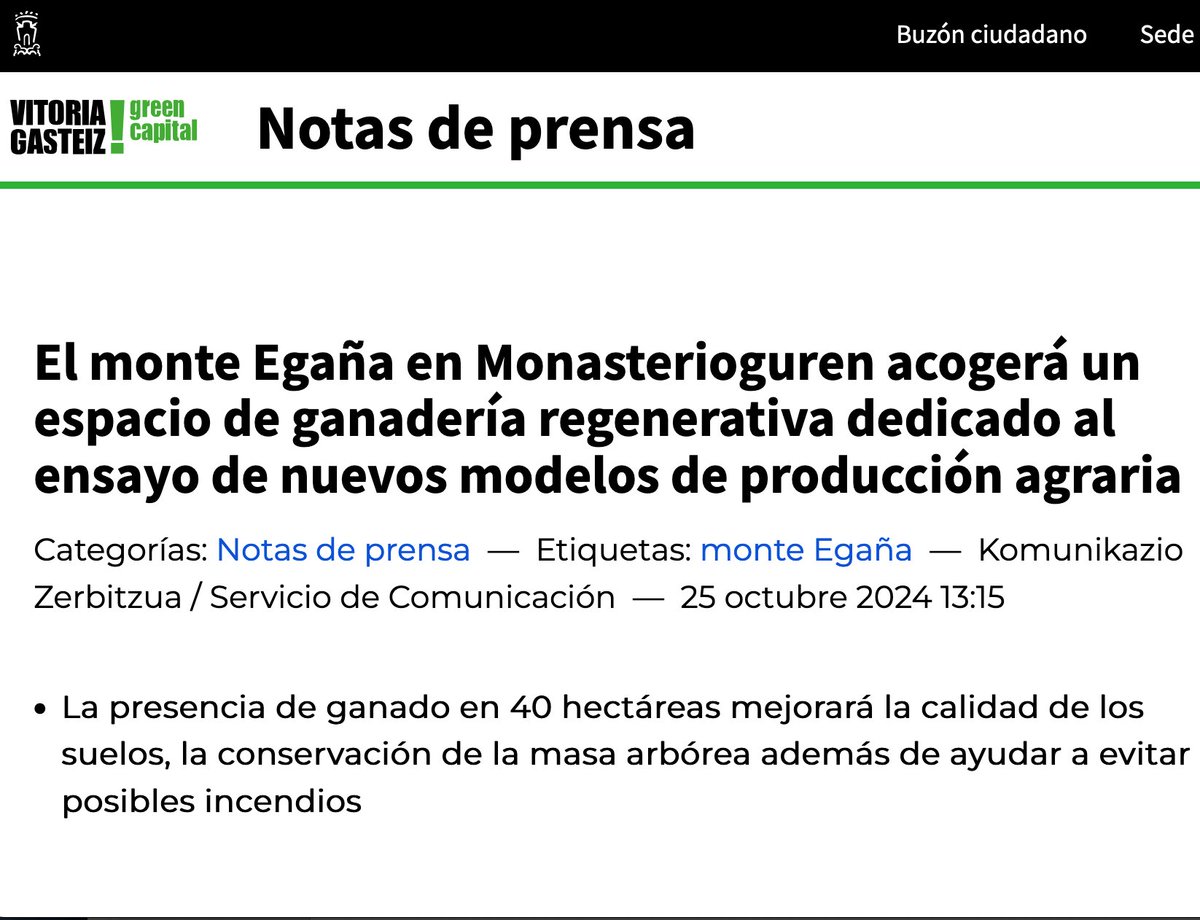 Hoy estamos muy felices! 
Por fin hemos llegado a un acuerdo con el Ayto. de Vitoria-Gasteiz para gestionar el monte Egaña por medio de silvopastoreo, con el objetivo de mejorar pastos, suelos y reducir el riesgo de incendios.
En breve llegan las vacas!
blogs.vitoria-gasteiz.org/medios/2024/10…