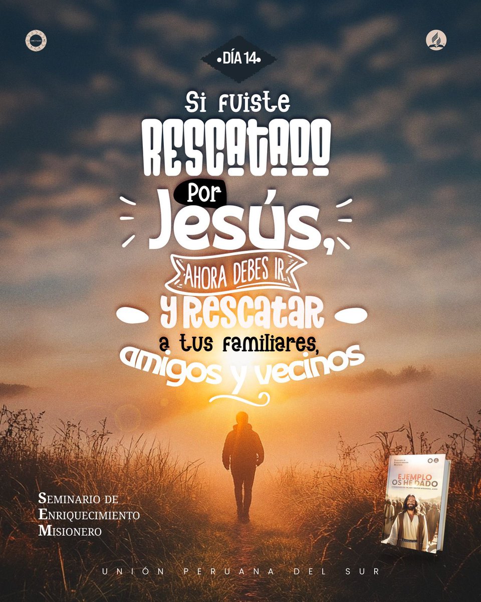 #SEM2024

DÍA 14 - “VETE A TU CASA, A LOS TUYOS”

Si Jesús te rescató de las garras del pecado, ahora debes ir a rescatar a tus amigos, vecinos y familiares.

¡Fuimos rescatados para rescatar!

#Proyecto100
#EjemploOsHeDado

Vamos juntos y #CONECTADOS para hacer DISCÍPULOS 🔌