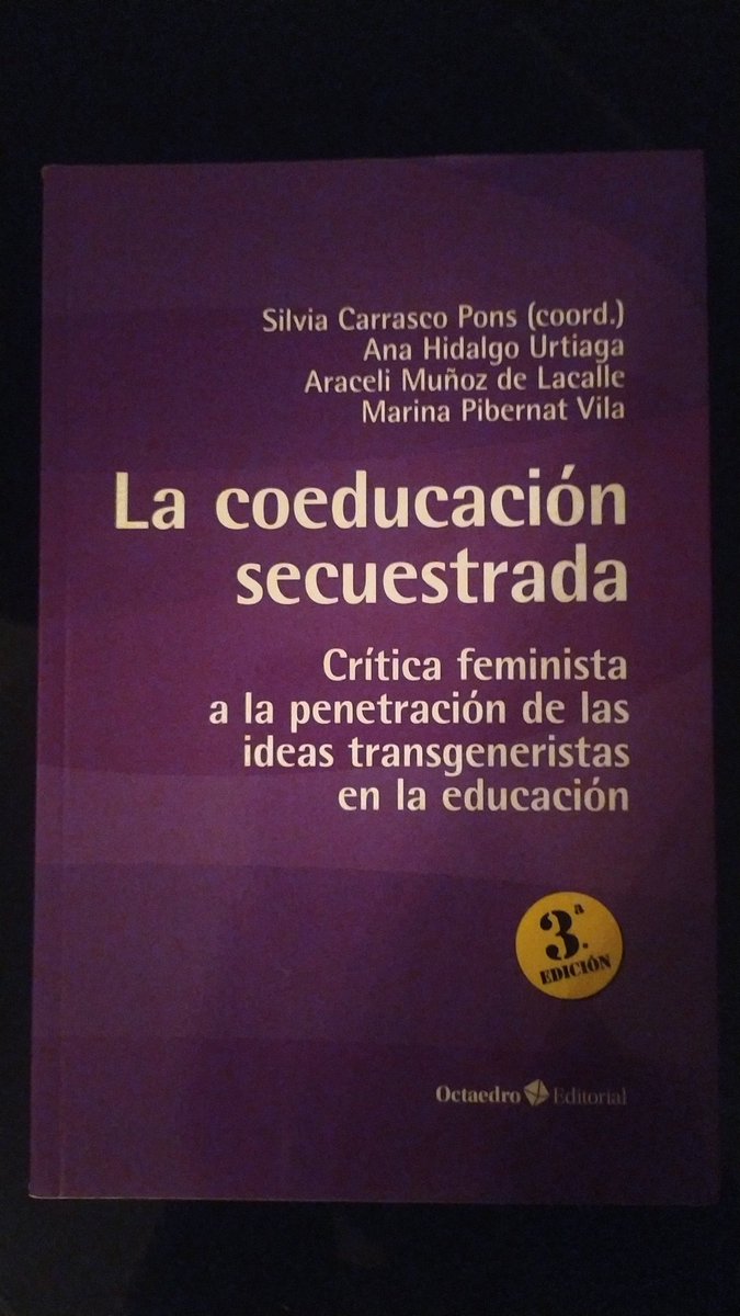 Yoloren's tweet photo. ¡Lo tengo! Por fin he comprado "La coeducación secuestrada" coordinado por @SilviaCarrascoP con @AnaHidalgoU, Araceli Muñoz de Lacalle @MarinaPibernat de @DoFemCo. Lectura para el fin de semana (y un poquito más). https://t.co/6afcAwgHDu