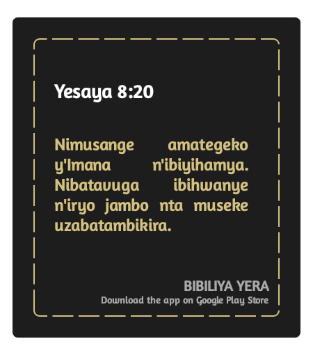 Nibyo nimuze mubashe gufunguka amaso mu menye ukuri kuri muri christo yesu.