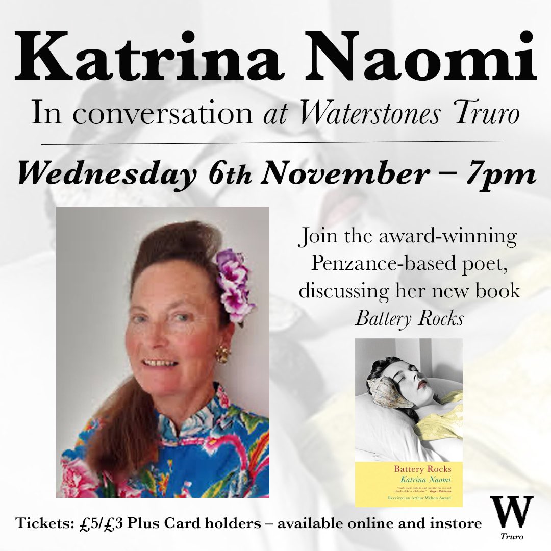 Join us for an evening of poetry with award-winning Penzance-based poet Katrina Naomi

Following a reading and conversation about Katrina's career - and love of wild swimming, the inspiration behind the collection - there will be a Q&amp;A and signing session

Tickets available now