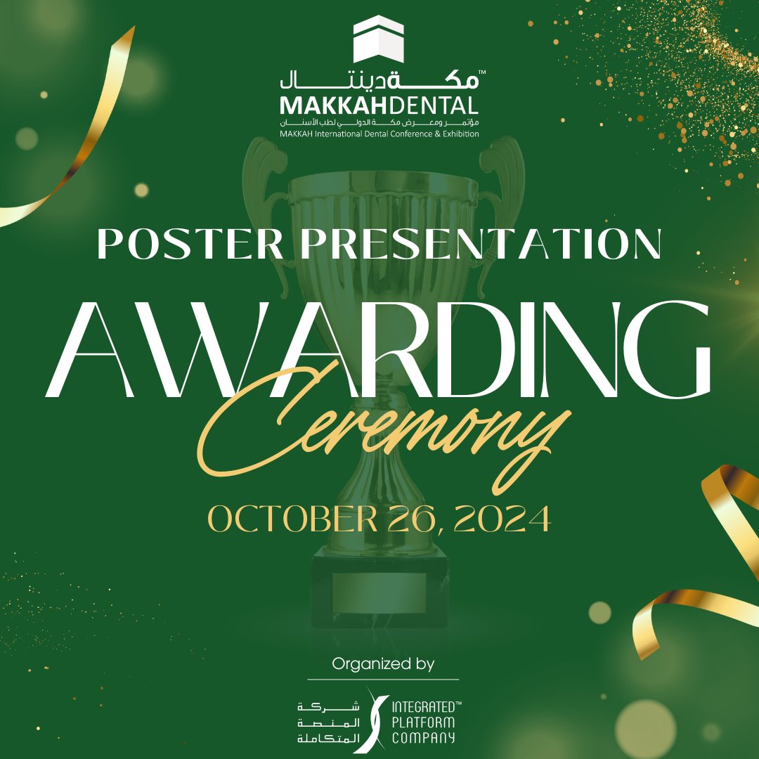 Join us at the Awarding Ceremony for Poster Presentation today at 11:30am 🏆🎉

We can't wait to celebrate the hard work and creativity of all our participants. Stay tuned and we hope to see you there! ✨

#makkahdental2024 #PosterPresentation #AwardingCeremony #DentalEvents
