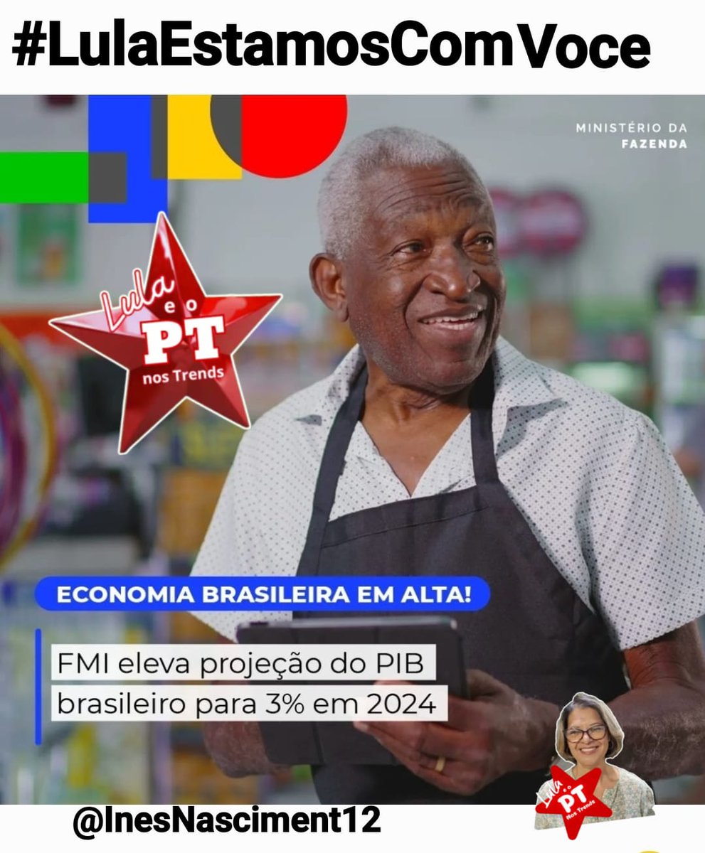 <a href="/robeuman/">Roberto Suman ★彡 🇧🇷🚩</a> <a href="/parasamuel/">Samuel Felix🚩</a> <a href="/InesNasciment12/">Ines Nascimento</a> <a href="/WilmarPetista/">Wilmar</a> @borgescm <a href="/Cavalheira/">Cavalheira Esperanza 🇫🇴</a> <a href="/Dry_ie/">Drica 🚩🚩</a> <a href="/Mairaavelino64/">🚩🚩Maira 🚩🚩</a> <a href="/bethonira/">Beth Andrade🚩🇧🇷🚩</a> Economia em alta! FMI elevou sua projeção de PIB de 2,1% para 3%, é uma boa notícia e se alinha com as expectativas otimistas que já vinham sendo sinalizadas tanto pelo governo quanto pelo mercado financeiro!

Dia amigo <a href="/robeuman/">Roberto Suman ★彡 🇧🇷🚩</a>  ! Tmj mais uma vez!

*#LulaEstamosComVoce* 🤜🏼🤛🏼