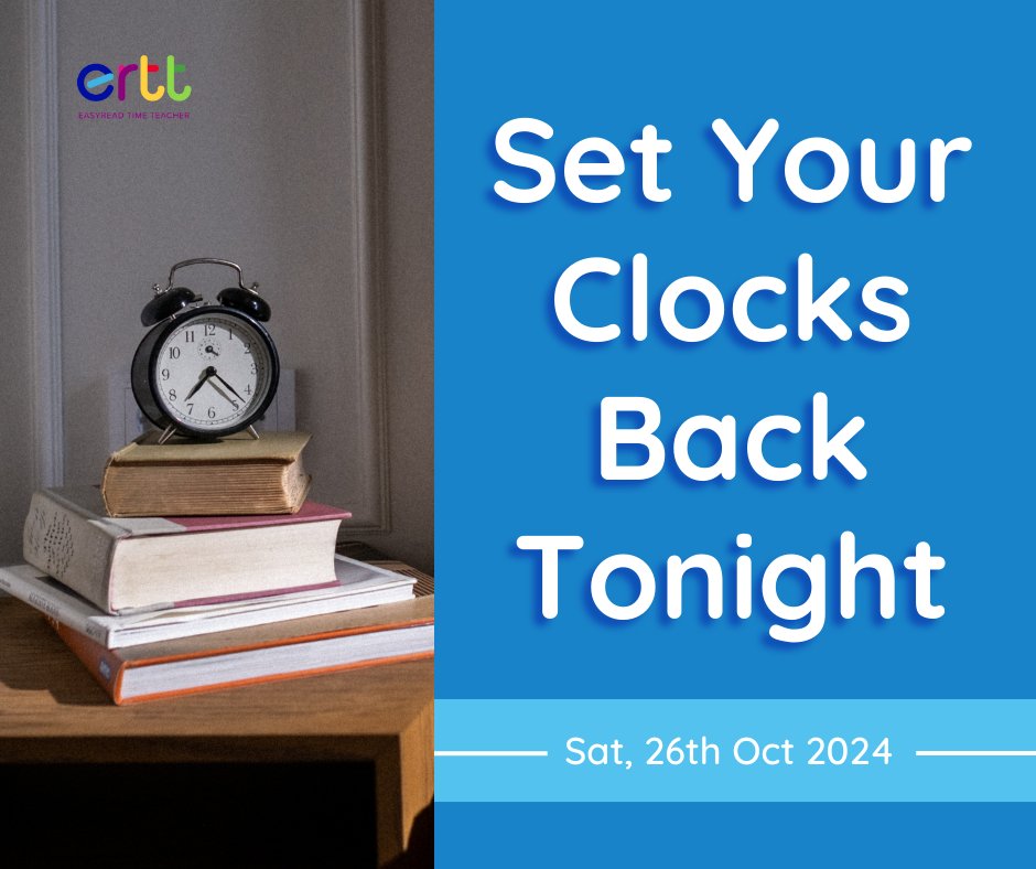 EasyReadTime's tweet image. 🕒 Don’t forget to turn your clocks back one hour tonight and enjoy the extra hour of sleep! ⭐😴
#daylightsavings #timetelling #tellingtime
