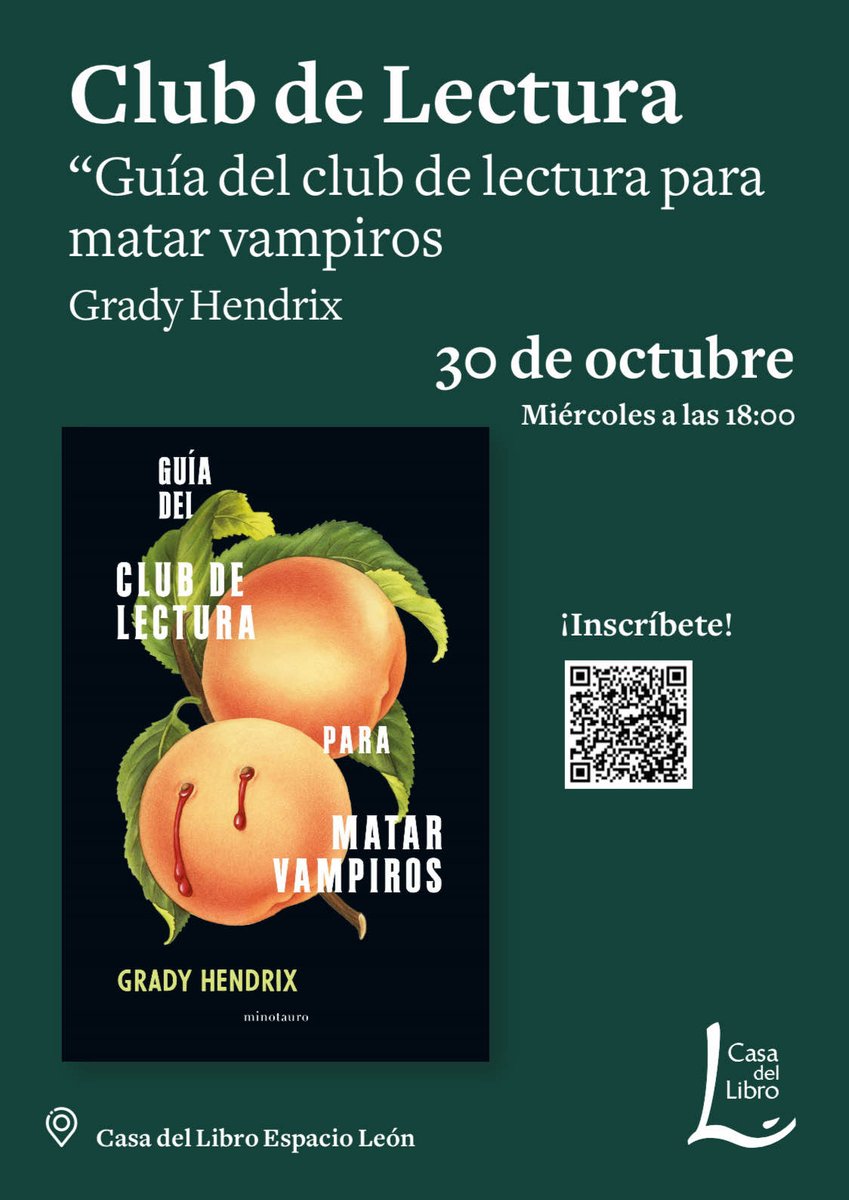 casadellibro's tweet photo. El próximo 30 de octubre tienes plan en Casa del Libro 📍 Espacio León 🙌.

Únete a nuestro Club de Lectura para comentar "Guía del club de lectura para matar vampiros" de Grady Hendrix. 🧛‍♂️✨

Te esperamos a las 18:00 horas, ¡inscríbete escaneando el código QR! 👇 https://t.co/DwSuGydE8G