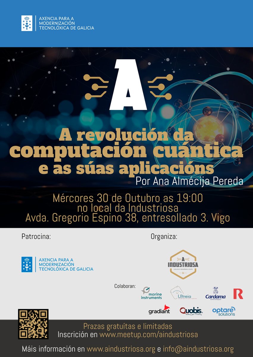 👩‍💻Que é a computación cuántica? Temos a sorte de que Ana Almécija veña a resolver as nosas dúbidas na Industriosa, o mércores 30 as 19:00 🆙 <a href="/amtega/">Axencia para Modernización Tecnolóxica de Galicia</a> Máis info en meetup.com/aindustriosa/e…