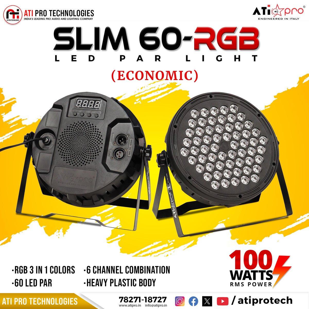atiprotech's tweet image. Ati Slim 60 RGB Led Par Light ✨

* 100 Watts RMS power
* RGB 3 in 1 colours
* 6 channel combination 
* 60 LED Par
* Heavy plastic body

📞 Call: +91 78271 18727
🌐 Visit: atipro.in
📧Email :- info@atipro.in

#atiprotechnologies #slim60 #ledparlight #djlights