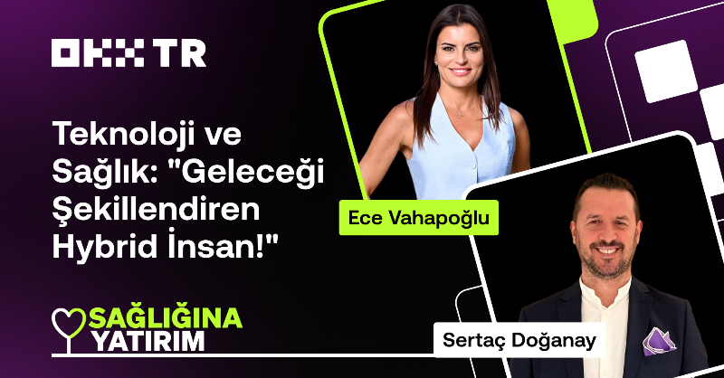 OKXTurkiye's tweet photo. 🥰 #HayataYatırım serimizde sıradaki konumuz Sağlığına Yatırım!

🎙️Konuğumuz ise teknoloji iletişimcisi @sertacdoganay.

@ecevahapoglu’nun sorularıyla, sağlık sektörünün teknolojik gelişmelerle nasıl değişeceğine yanıtlar aradığımız bu ilham verici bölümü kaçırmayın.