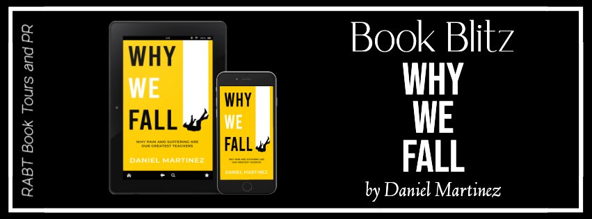 susanfree16's tweet image. 𝗪𝗵𝘆 𝗪𝗲 𝗙𝗮𝗹𝗹: Why Pain and Suffering Are Our Greatest Teachers 𝐛𝐲 𝐃𝐚𝐧𝐢𝐞𝐥 𝐌𝐚𝐫𝐭𝐢𝐧𝐞𝐳 – Self-Help
Amazon:⤵️
 amzn.to/3Ny0yeQ

@RABTBookTours #RABTBookTours #WhyWeFall #DanielMartinez #SelfHelp
@whywefallbook