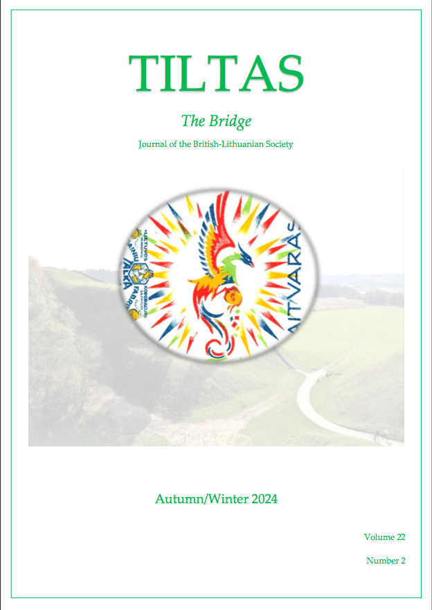 Vol. 22 No. 2 of Tiltas magazine is now out. Join the British-Lithuanian Society (email blssecretary@hotmail.com) to receive this and other updates