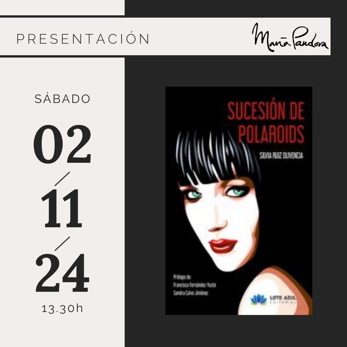 El sábado 2 de noviembre, presentamos en María Pandora:
‘Sucesión de Polaroids’ de Sara Ruiz Olivencia
Os esperamos.