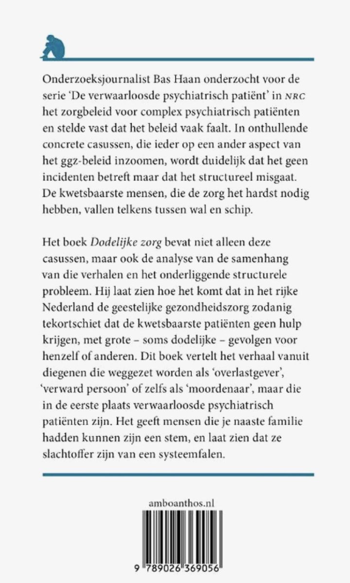 Nieuw boek is uit, “dodelijke zorg”.
Niet over een ‘ervaren’ crisis, maar over een echte, al jaren voortdurende crisis. Een crisis die jou, of een van je naasten zomaar kan overkomen. Omdat ons zorgsysteem juist de meest kwetsbaren in de kou laat staan.

amboanthos.nl/boek/dodelijke…