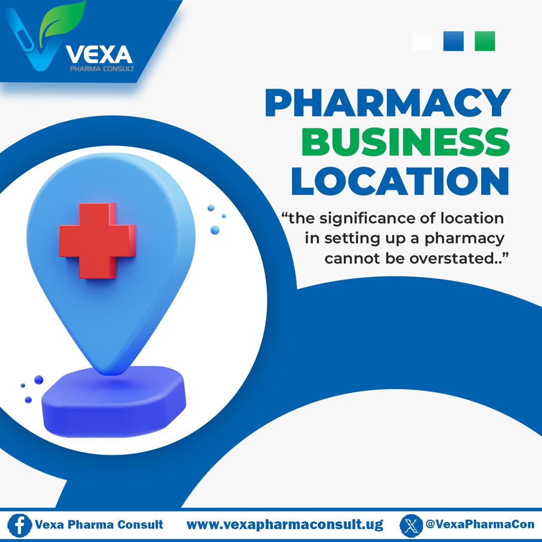 "The Significance of location in setting up a Pharmacy Business cannot be overstated." We digest the aspect of location when it comes to setting up a Pharmacy Business. 👉🏾 vexapharmaconsult.ug/setting-up-a-p…
